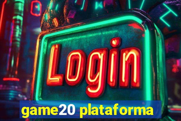 game20 plataforma